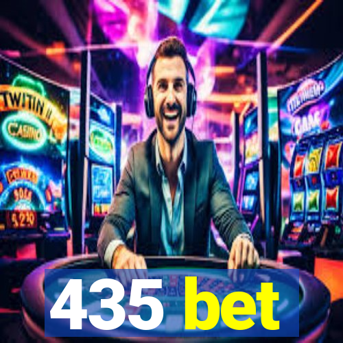 435 bet